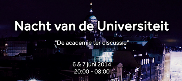 Nacht van de Universiteit Nacht van de Universiteit